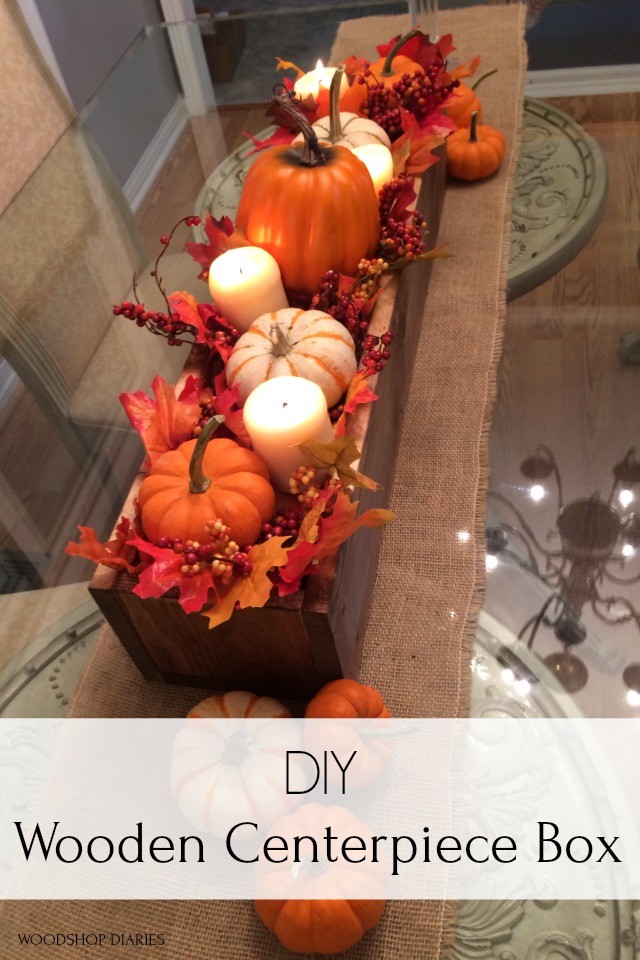 Pinterest graphic for fall wooden centerpiece box