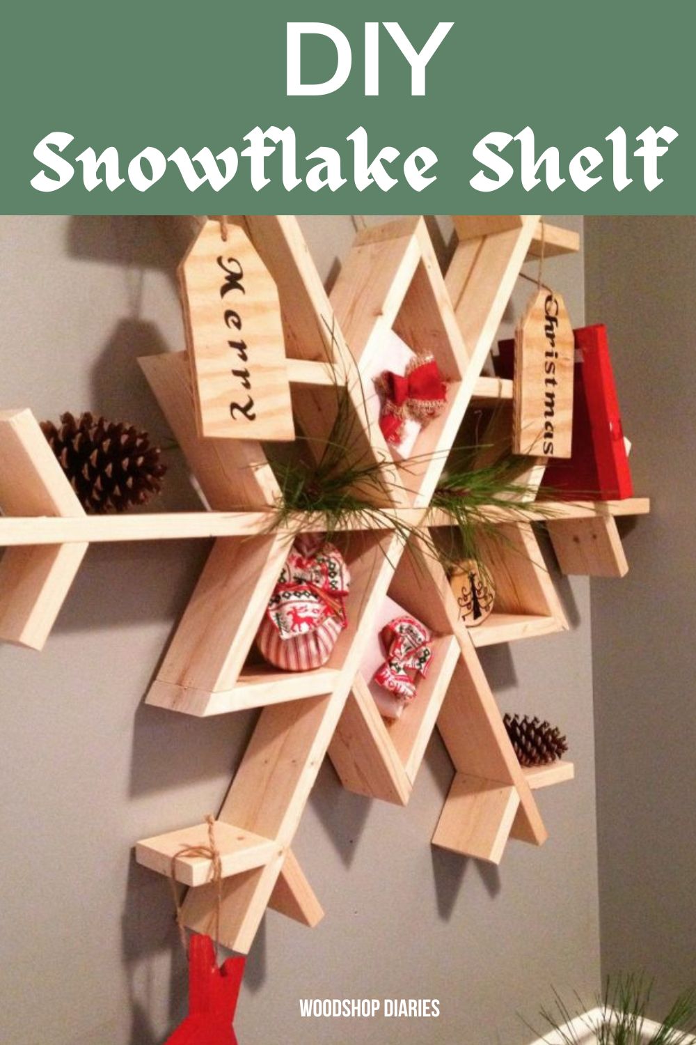 Snowflake shelf with decorations for Christmas and text overlay "DIY Snowflake Shelf"