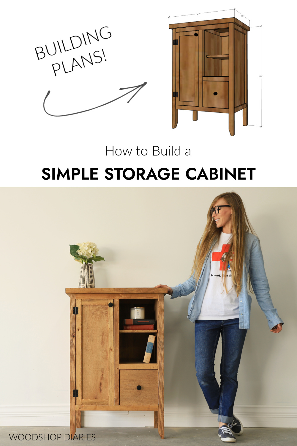 Pinterest collage image showing Shara Woodshop Diaries standing next to coffee bar cabinet at bottom and dimensional diagram at top with text "how to build a simple storage cabinet"