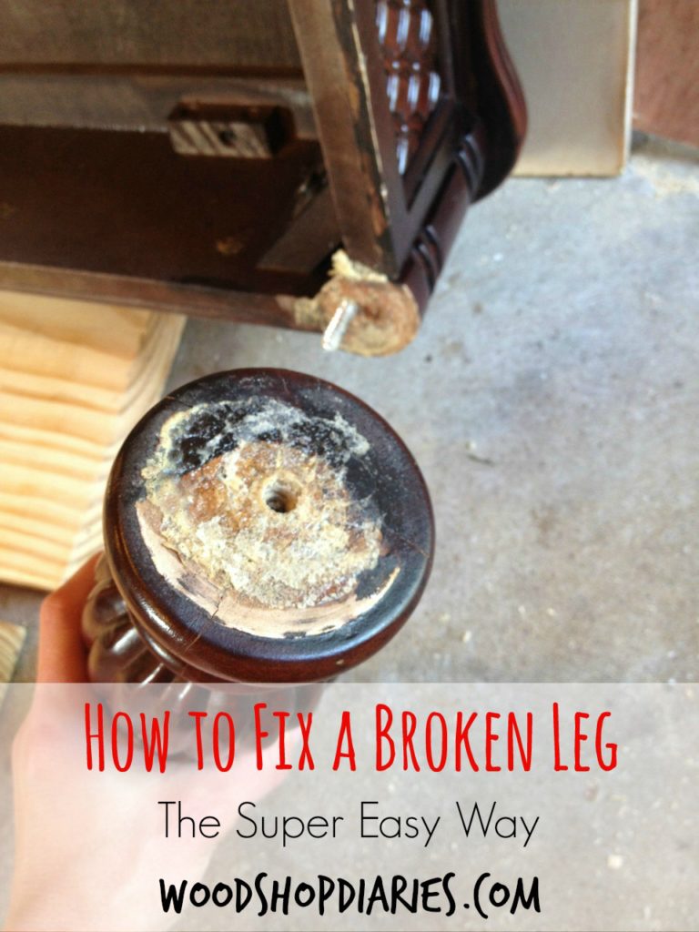 A super easy solution to a broken table leg--no fancy tools required--Woodshop Diaries