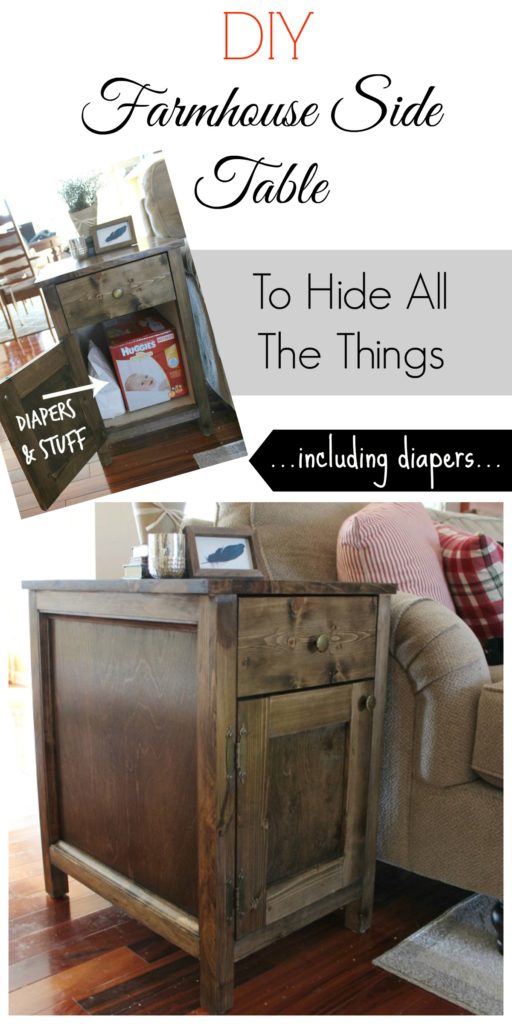 DIY Farmhouse Side Table with Storage for Diapers and Other Random Stuff You Want To Hide