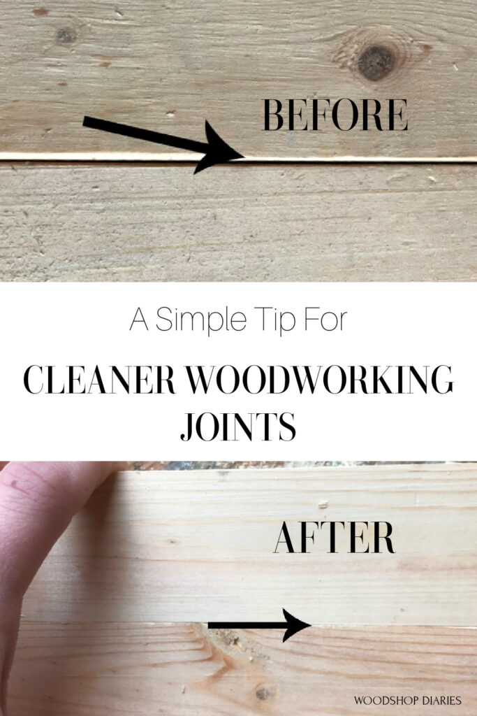 Pinterest graphic showing before and after squaring edges with text "A simple tip for cleaner woodworking joints"