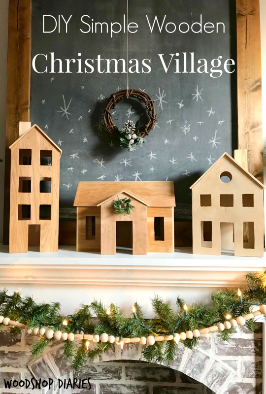 How to make your own DIY wooden Christmas village perfect for Scandinavian Christmas decor. Easy and free project tutorial