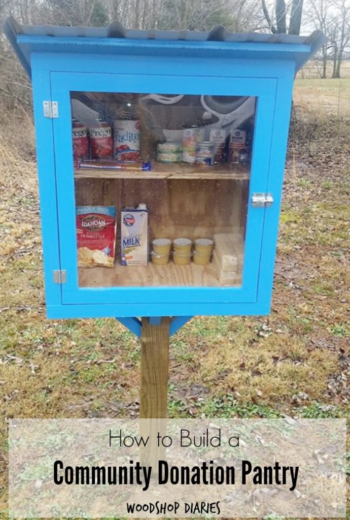 How to Build a Simple Community Pantry that can help others in need--A DIY project that can give back to your local community