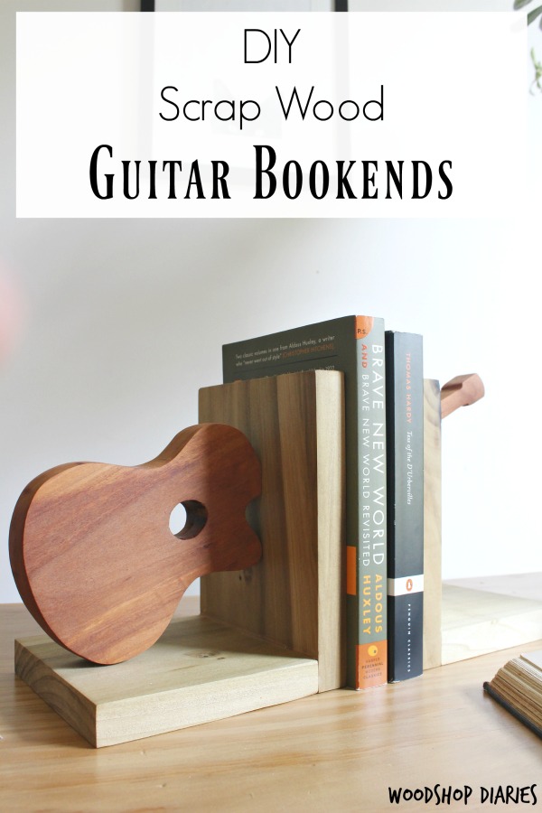 DIY Scrap Wood Project--Simple Guitar Shaped Bookends made from scrap wood and a few simple tools! Build several shapes and sizes to make your own DIY bookends