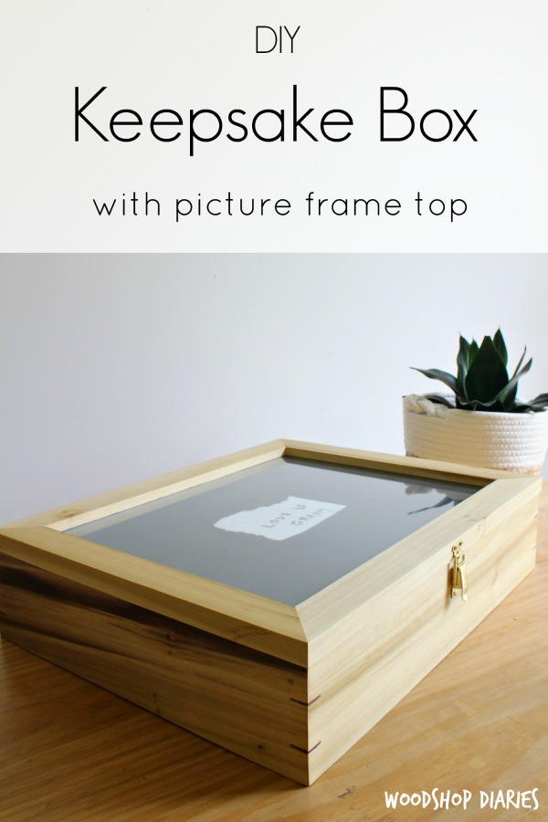 How to make a DIY Wooden Keepsake Box with Splines and Picture Frame Top--Beautiful Poplar and Walnut Wooden Box allows you to frame your keepsake for display and store the rest inside--free building plans and video tutorial