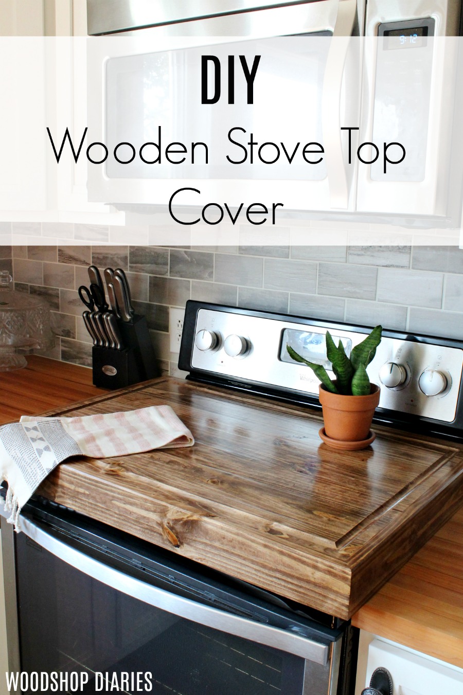 How to maximize your counter space by building a DIY wooden stove top cover