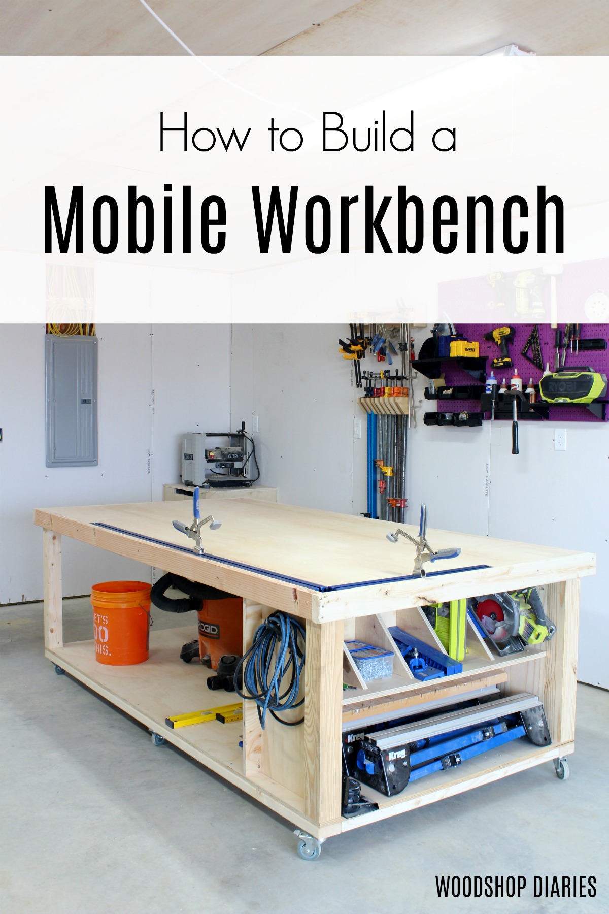 Pinterest image showing DIY mobile workbench in workshop with text "how to build a mobile workbench"