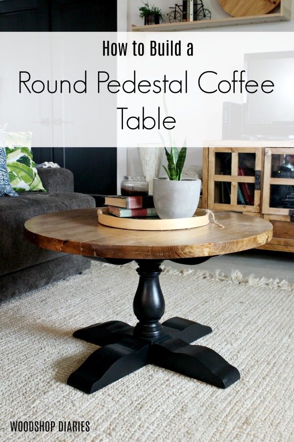 How to Build a DIY Round Pedestal Coffee Table--Video Tutorial and Free DIY Woodworking Furniture Plans