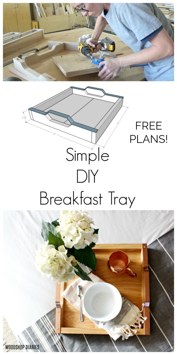 Super Easy DIY Breakfast Tray With Rose Gold Handles!