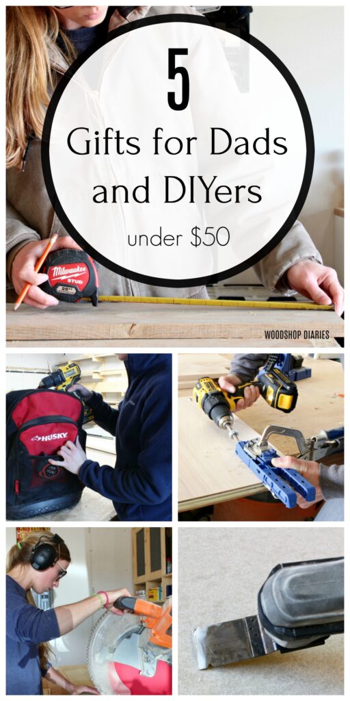 Pinterest collage image of the 5 gifts for dads and diyers under $50