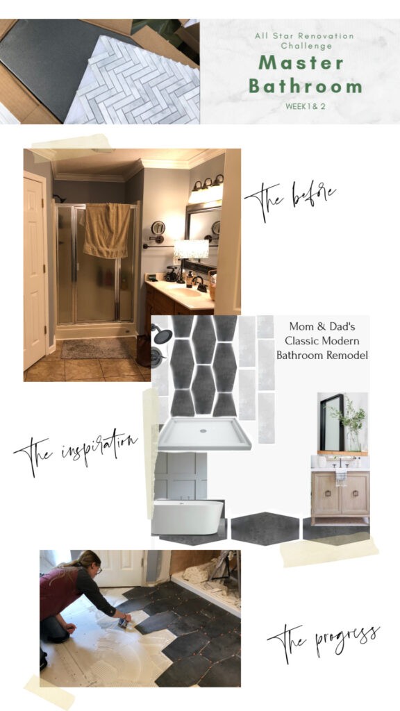 Pinterest collage of the before, inspiration, and the progress pictures of the master bathroom renovation all star challenge week 1 & 2
