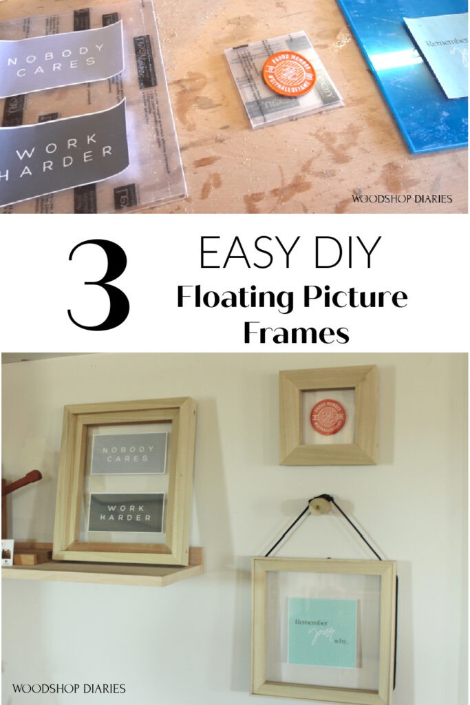 Pinterest collage image for 3 EASY DIY floating picture frame ideas