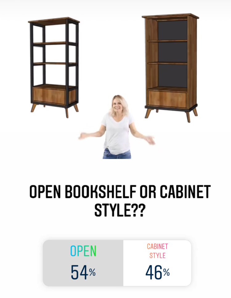 Screenshot of instagram poll showing 54% to 46% on the poll for open or cabinet style bookshelf