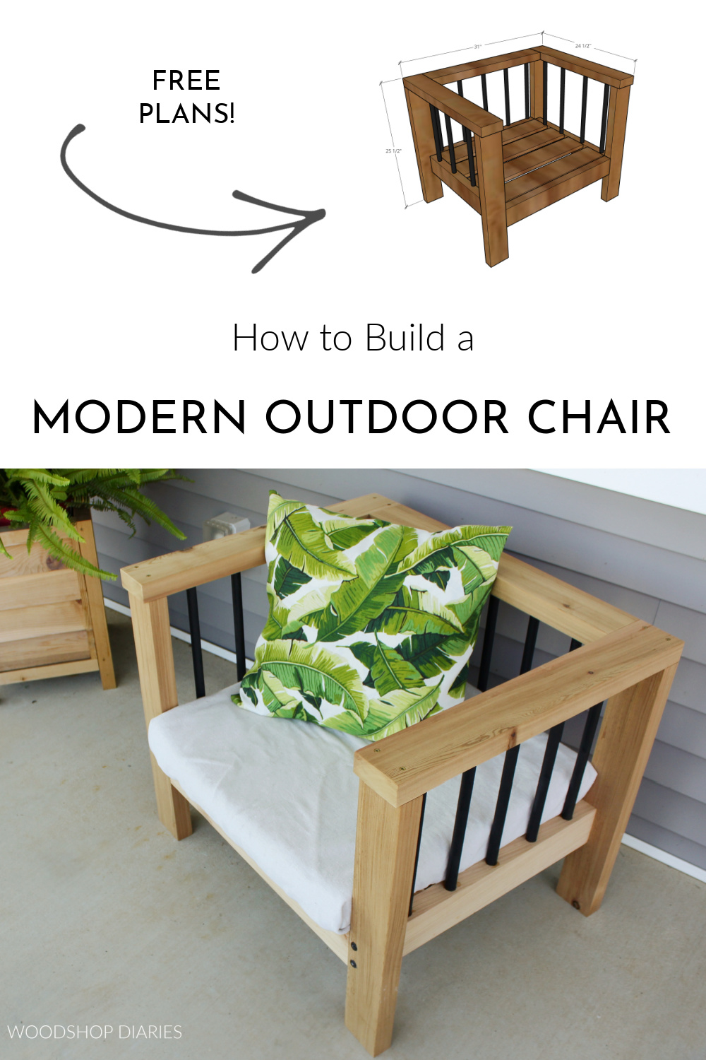 Pinterest collage showing overall dimensional diagram at top and finished chair on front porch at bottom with text "how to build a modern outdoor chair"