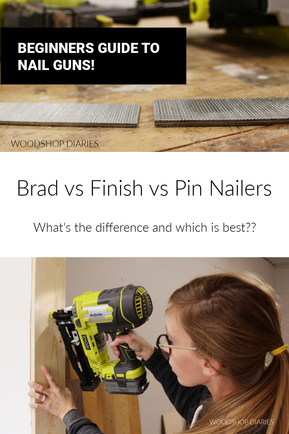 Pinterest collage image showing "beginners guide to nail guns" with image of nails and Shara Woodshop Diaries using nail gun to secure door trim