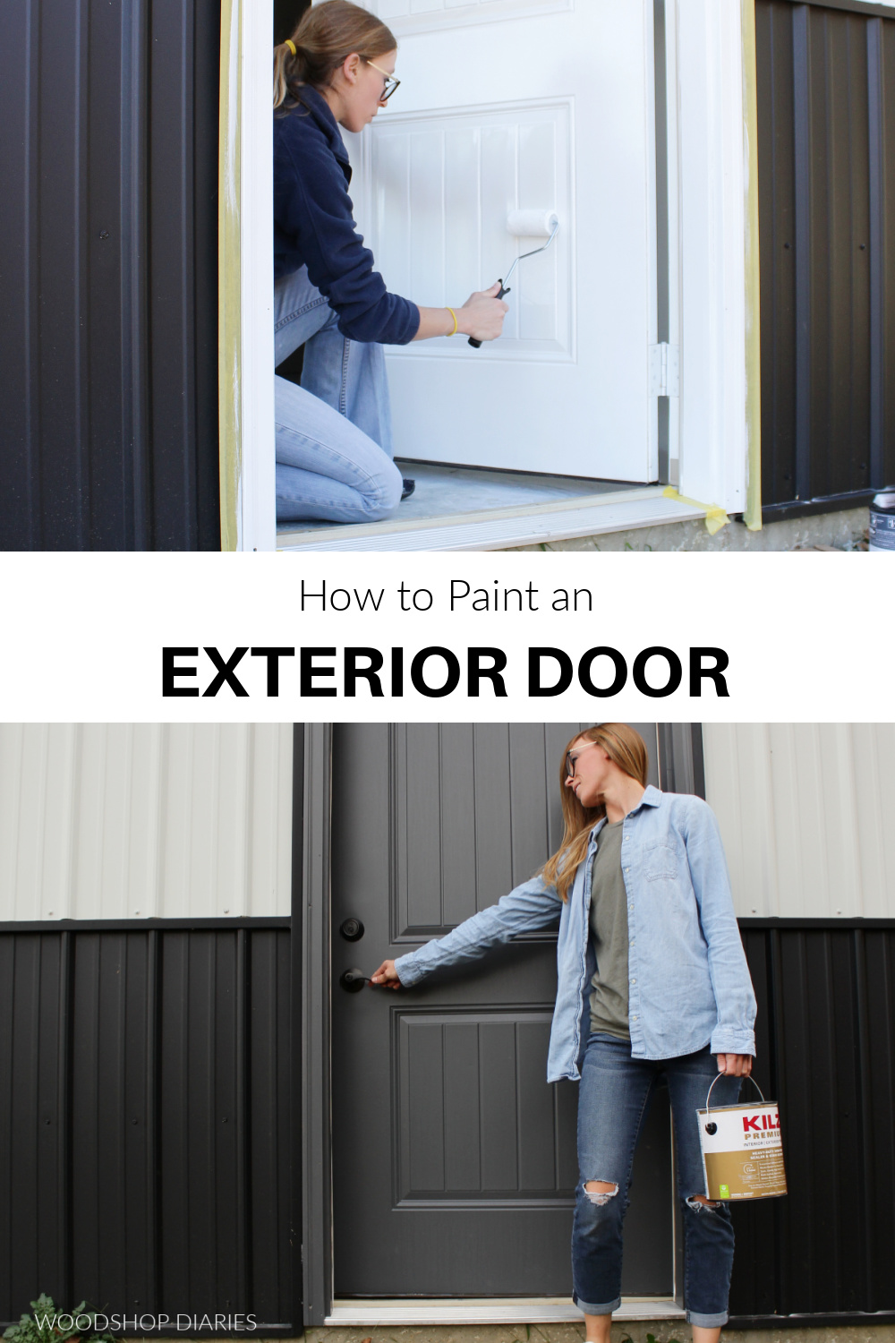 Pinterest collage showing Shara rolling primer onto door at top and standing against finished door at bottom with text "how to paint an exterior door"
