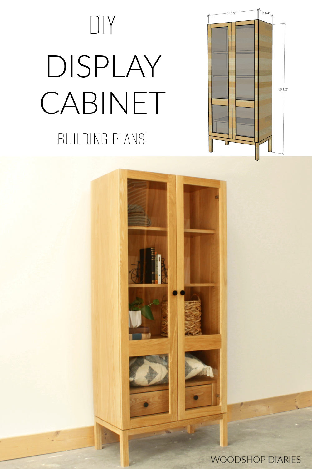 Pinterest collage image showing overall dimensional diagram at top and finished display cabinet at bottom with text "DIY display cabinet building plans!"