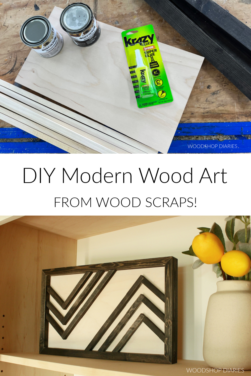 Pinterest collage showing materials needed at top and completed DIY geometric wooden art sign at bottom with text "DIY modern wood art from wood scraps"