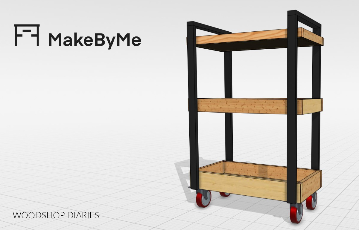 MakeByMe app rendering of overall rolling cart project