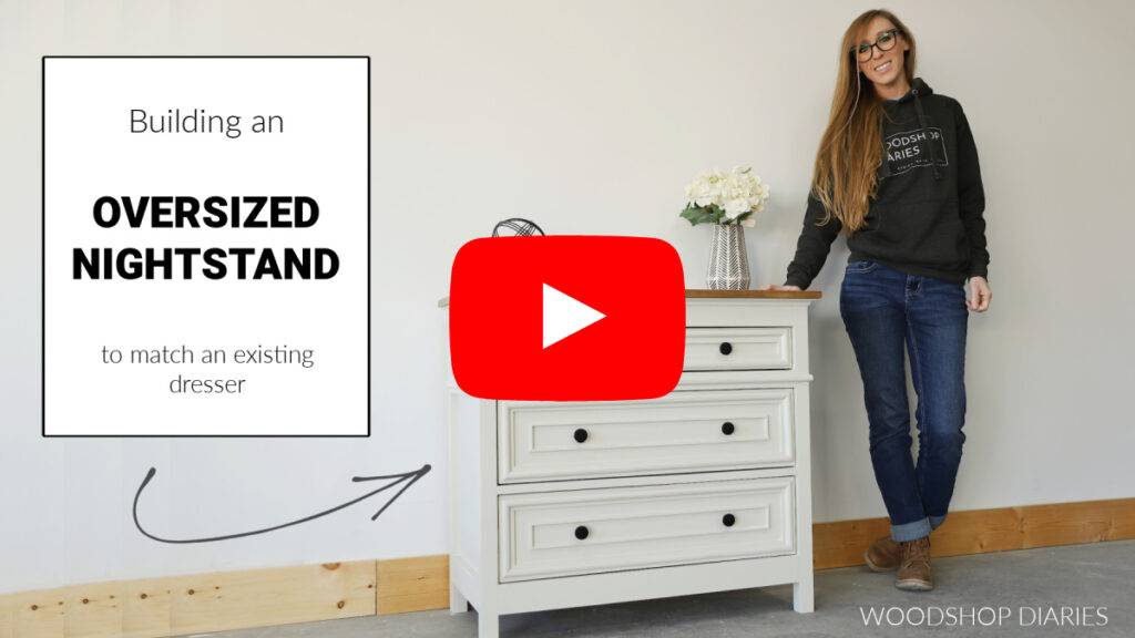 DIY Oversized Nightstand with 3 Drawers