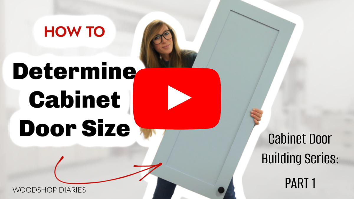 Youtube Thumbnail for how to determine cabinet door size video