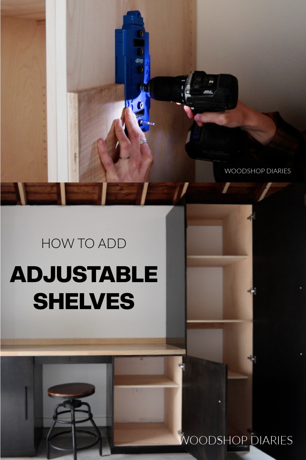 Cabinets with door open at bottom and shelf pin jig at top with text "how to add adjustable shelves" pin image