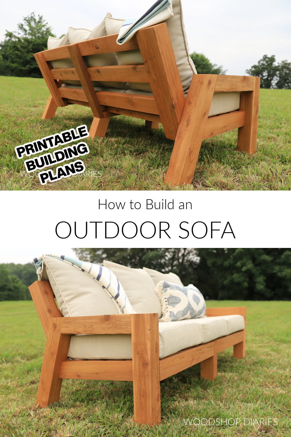 Pinterest collage image showing back side of outdoor sofa at top and front side of outdoor sofa at bottom with text "how to build an outdoor sofa printable building plans"