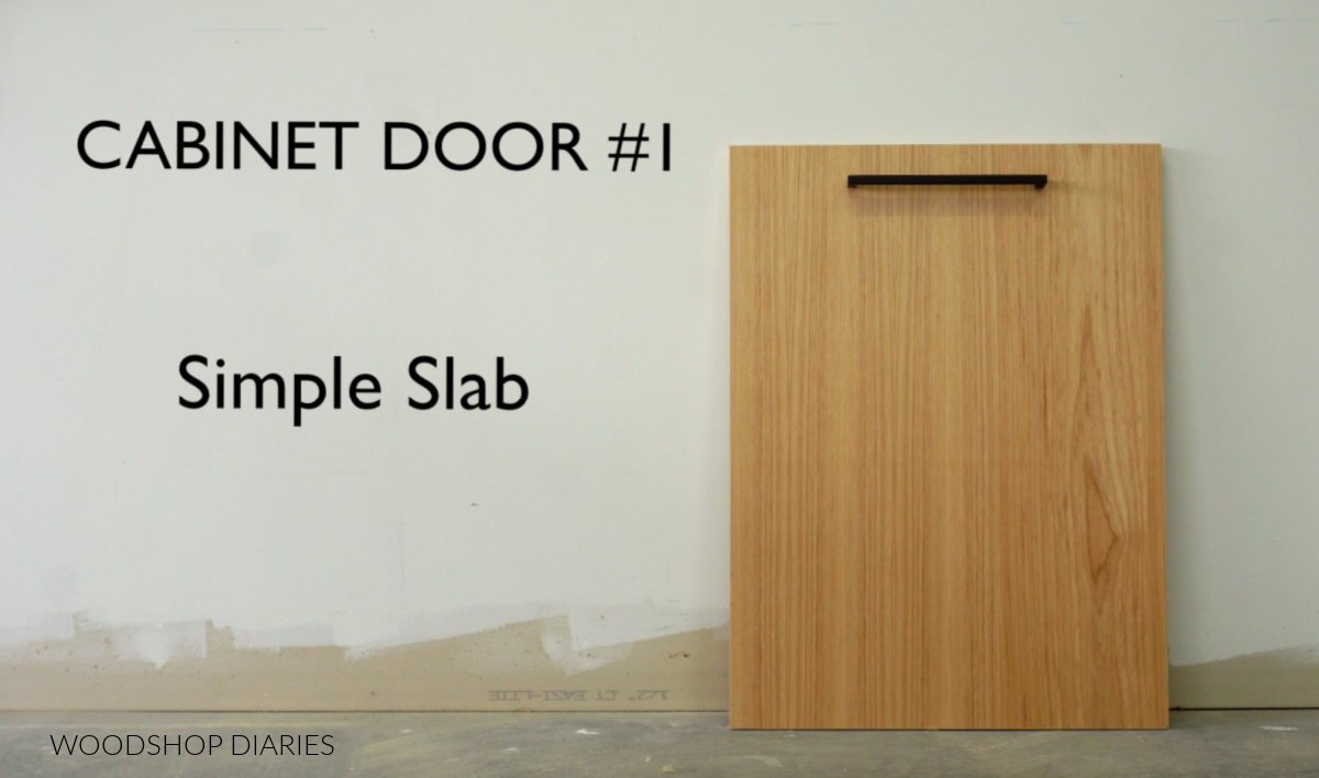 Flat panel wooden cabinet door against white wall with text "cabinet door #1 simple slab"