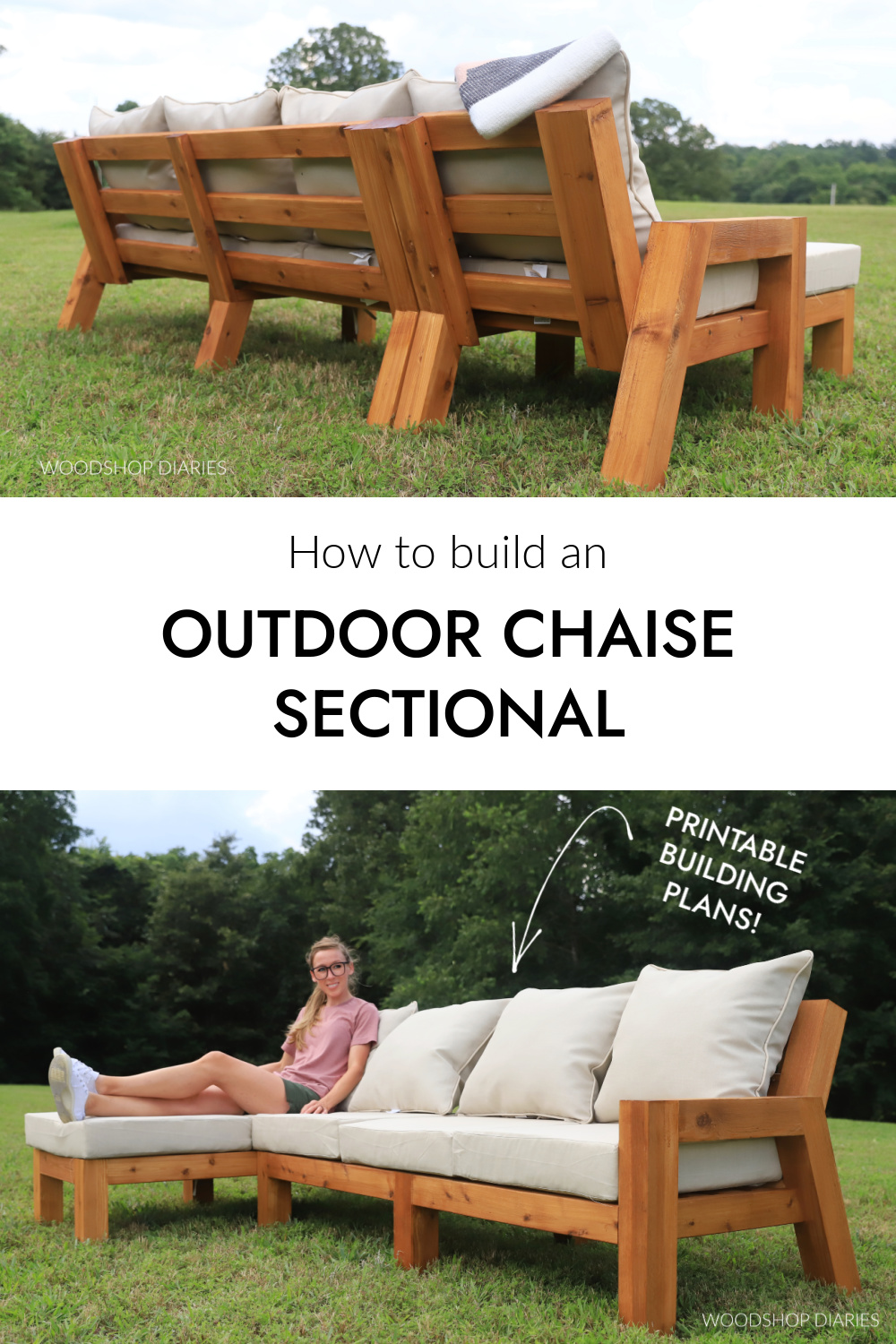 Pinterest collage image showing back view at top and front view at bottom with text How to build an outdoor chaise sectional