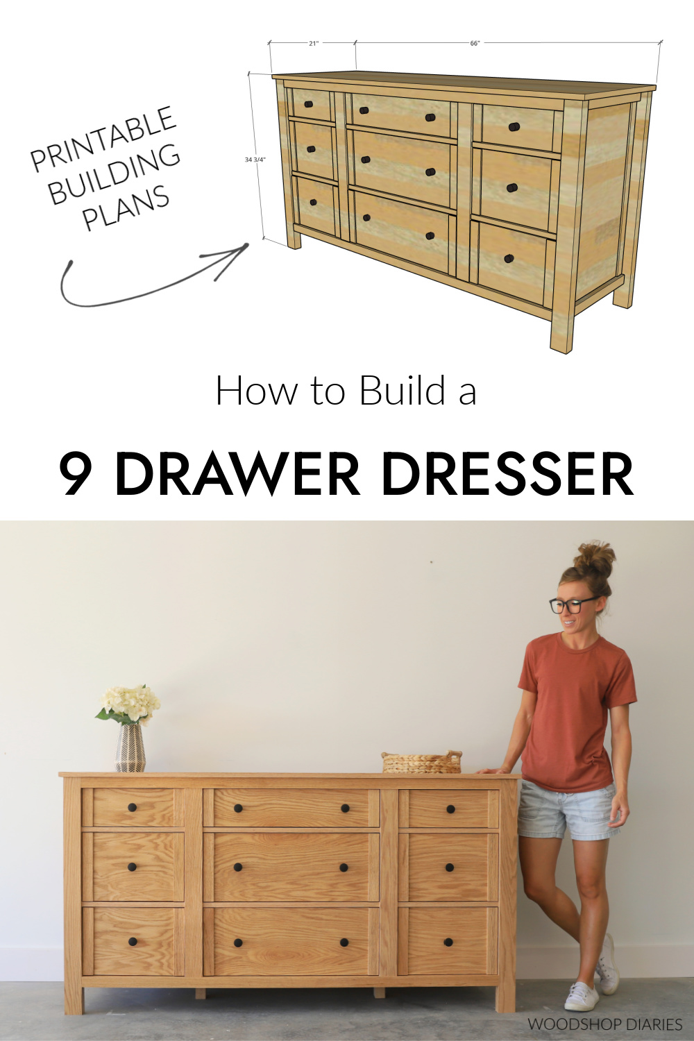 Pinterest collage image showing dimensional diagram of 9 drawer dresser at top right and Shara Woodshop Diaries with completed dresser build at bottom with text "how to build a 9 drawer dresser"