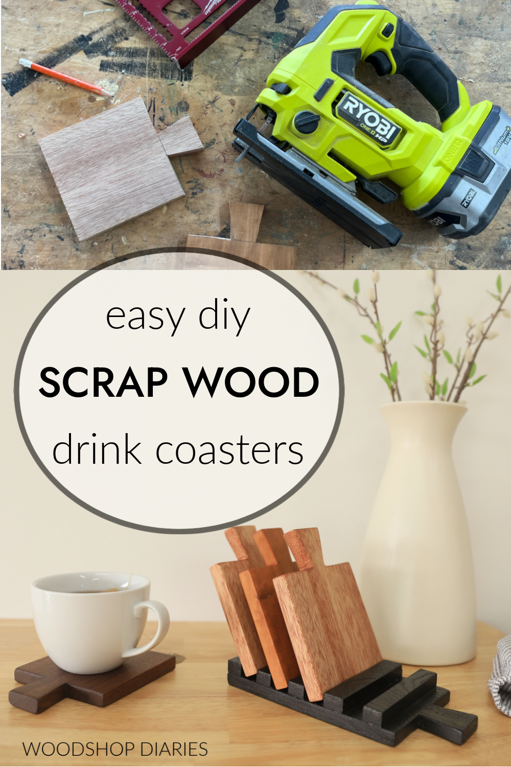 Pinterest collage image showing in process photo at top with jig saw and completed finished DIY drink coasters at bottom with text "easy DIY scrap wood drink coasters"