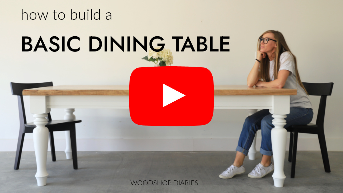 YouTube Thumbnail image for how to build a basic dining table video