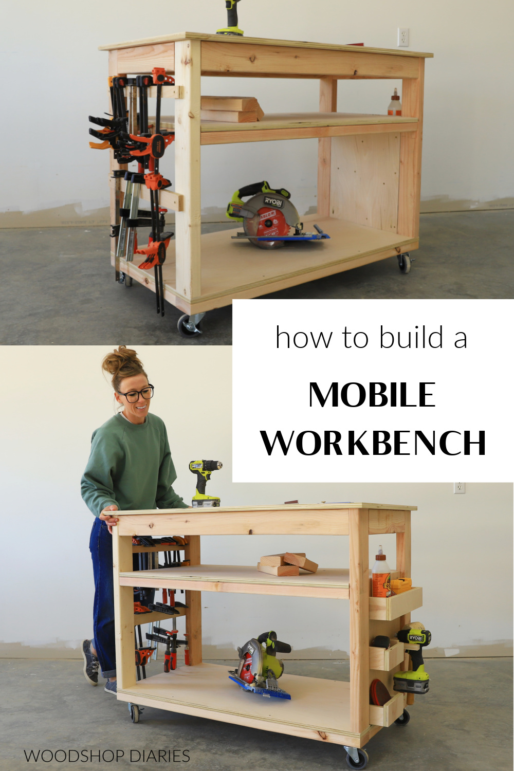 Pinterest collage image showing clamp rack side of workbench at top and Shara pushing workbench at bottom with text "how to build a mobile workbench"