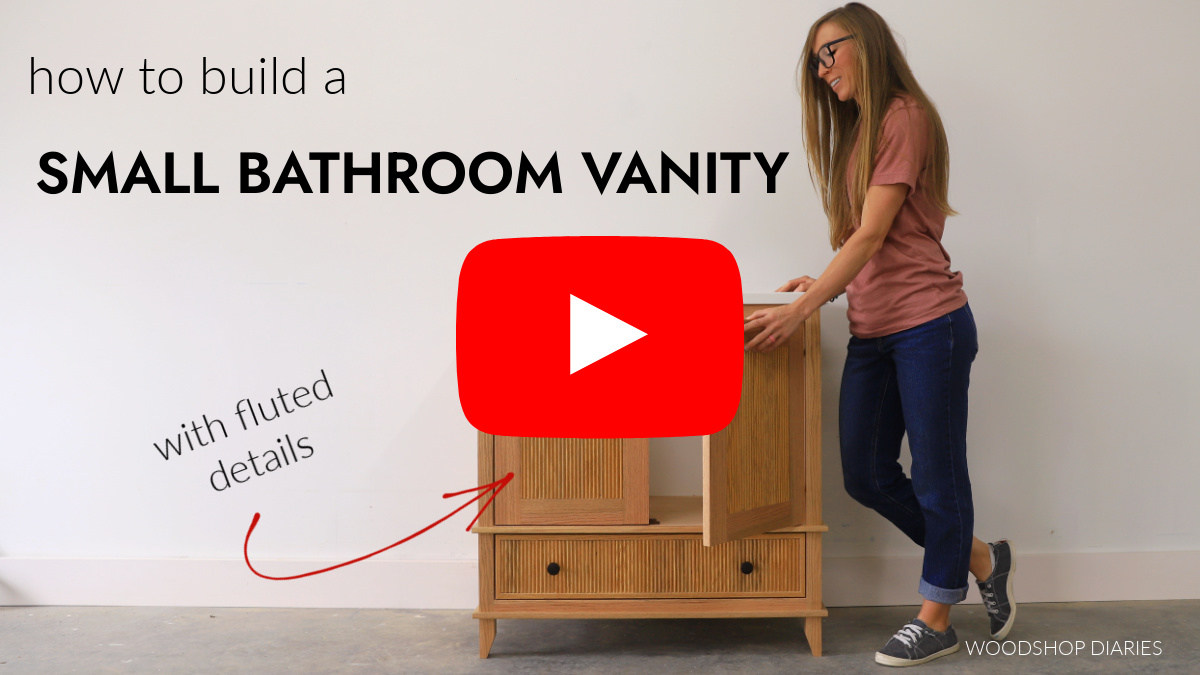 YouTube thumbnail image with text "how to build a small bathroom vanity with fluted details"