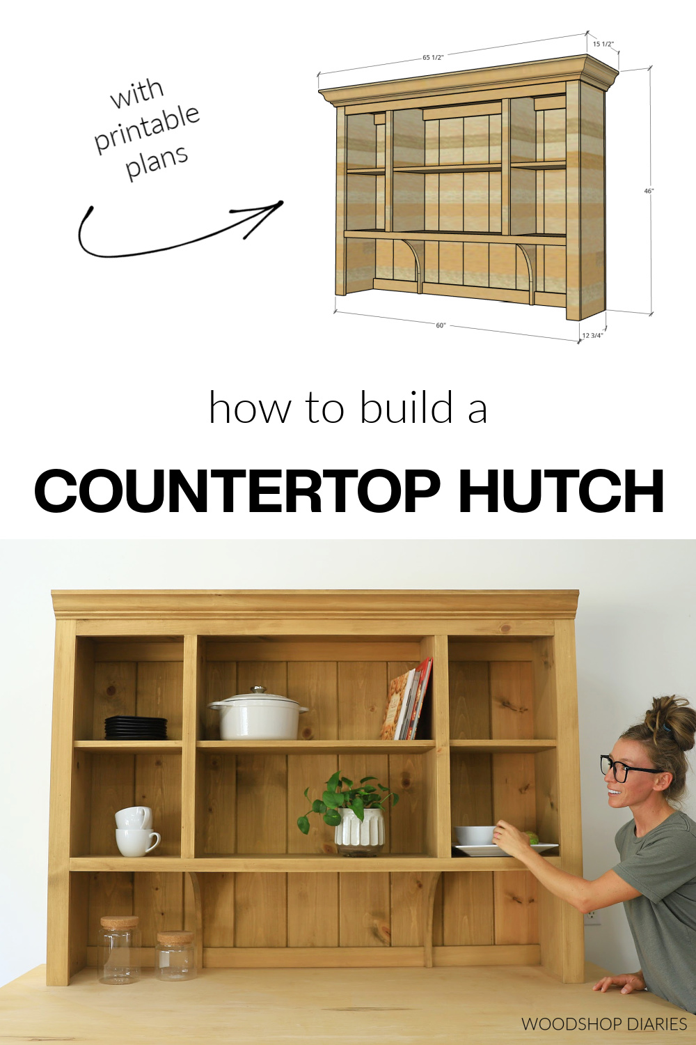 Pinterest collage image showing overall dimensional diagram of countertop hutch at top and Shara Woodshop Diaries with completed hutch project at bottom with text "how to build a countertop hutch"