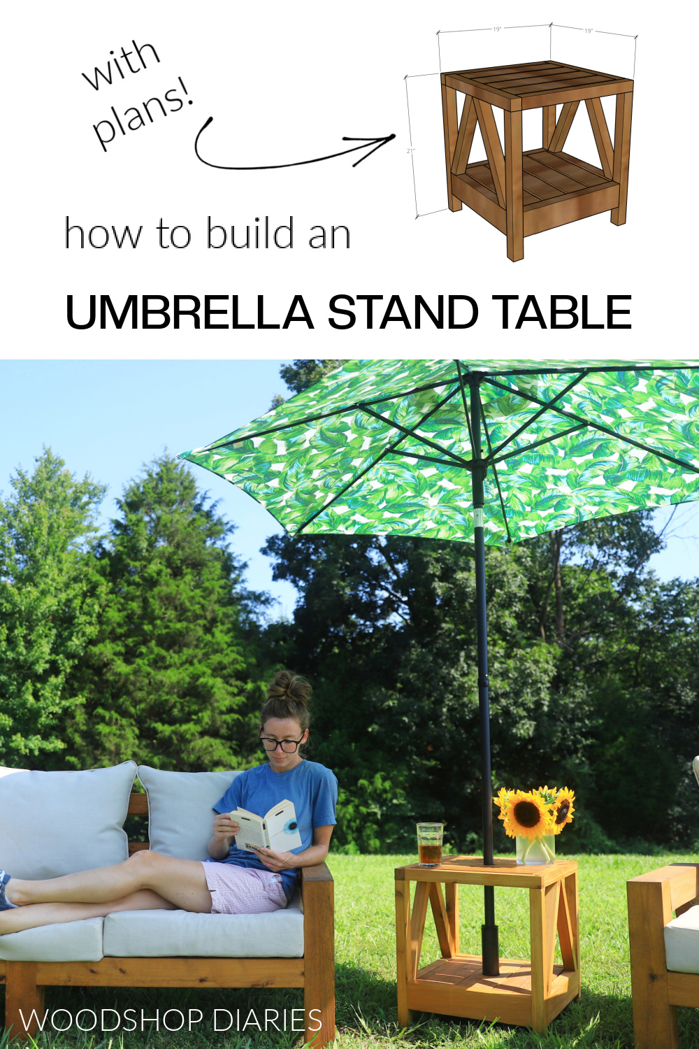 Pinterest collage image showing Shara Woodshop Diaries with umbrella stand side table in yard at bottom and text at top "how to build an umbrella stand side table"