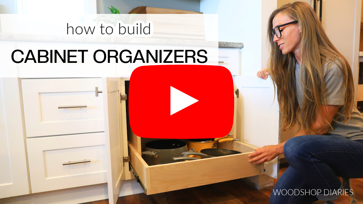 Youtube thumbnail with text "how to build cabinet organizers"