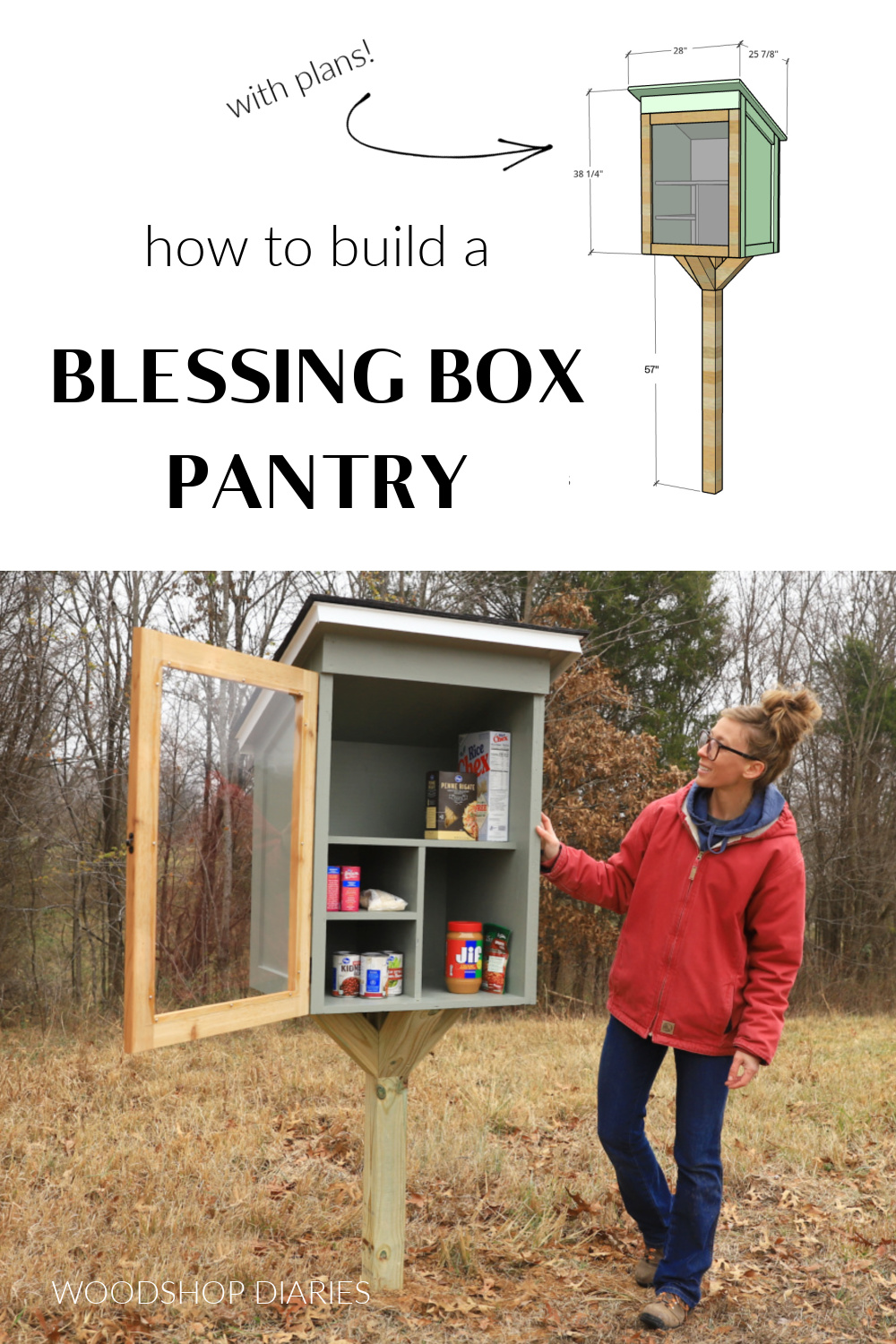 Pinterest collage image showing dimensional diagram at top and Shara standing next to completed pantry at bottom with text " how to build a blessing box pantry"
