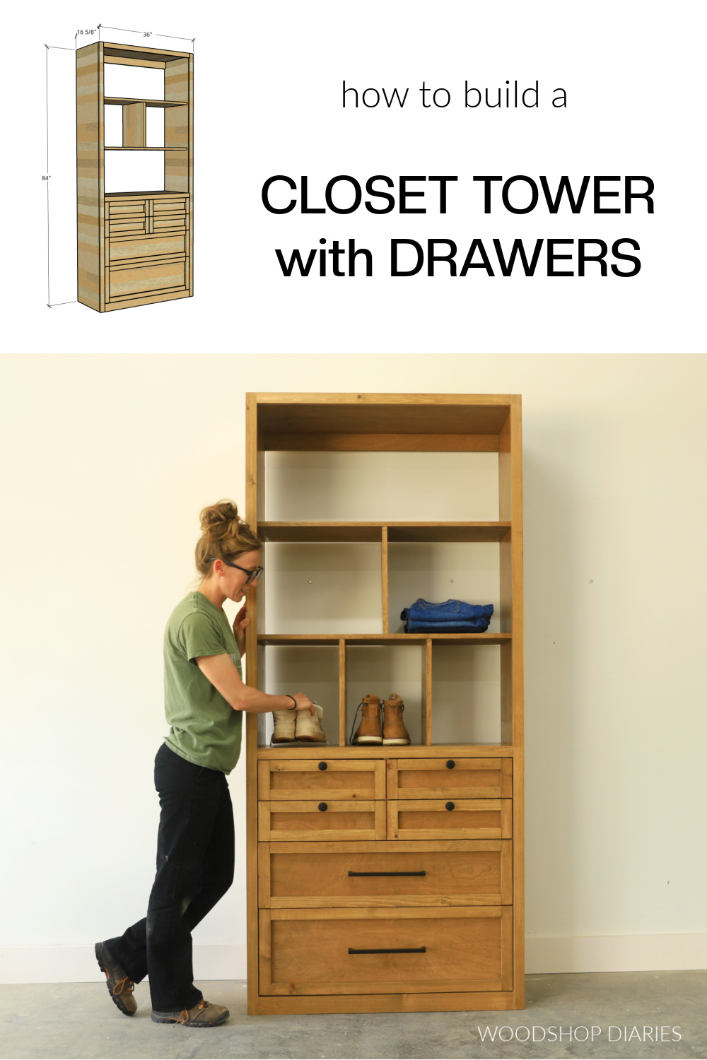 Pinterest collage image showing dimensional diagram at top and finished closet tower with drawers on bottom