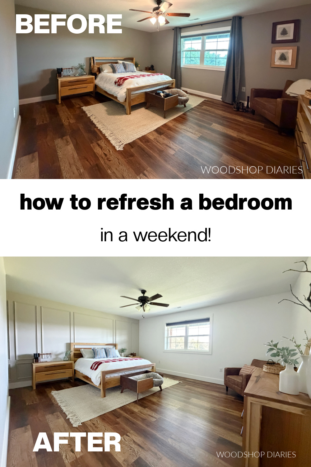 Modern Bedroom before and after Pinterest Collage with text "how to refresh a bedroom in a weekend"